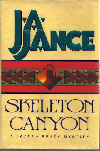 Image for Skeleton Canyon (Joanna Brady Mysteries, Book 5) by Jance, J.A.