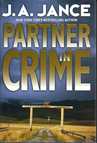 Image for Partner in Crime (Joanna Brady Mysteries, Book 10) by Jance, J.A.
