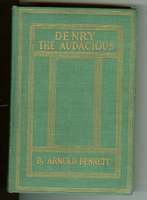 Image for Denry the audacious, by Bennett, Arnold