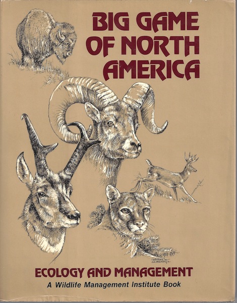 Image for Big Game of North America: Ecology and Management
