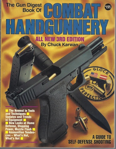 Image for The Gun Digest Book of Combat Handgunnery