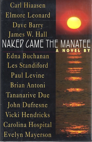 Image for Naked Came the Manatee, Signed Hiaasen & Hall