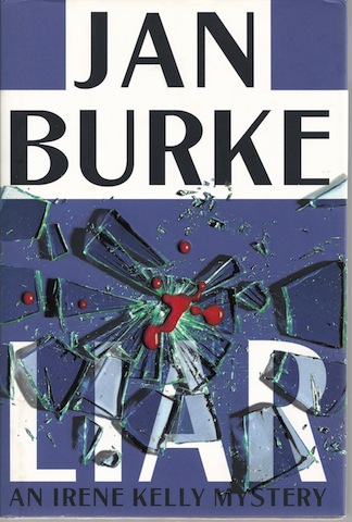 Image for Liar: An Irene Kelly Mystery (Irene Kelly Mysteries) by Burke, Jan