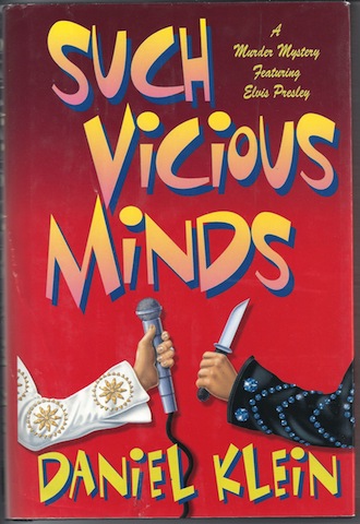 Image for Such Vicious Minds: A Murder Mystery Featuring Elvis Presley