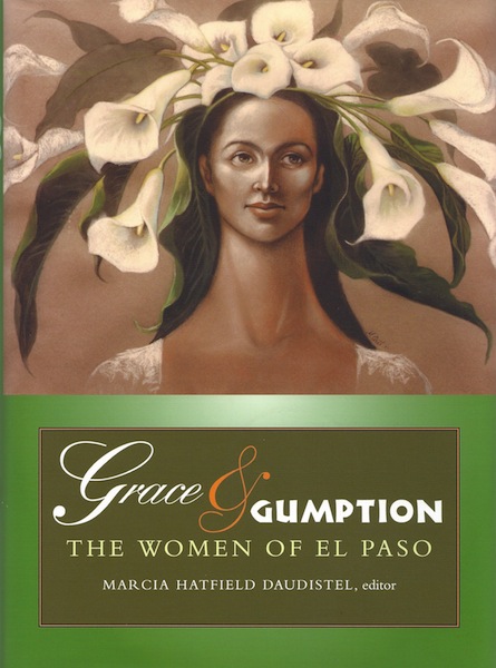 Image for Grace & Gumption: The Women of El Paso