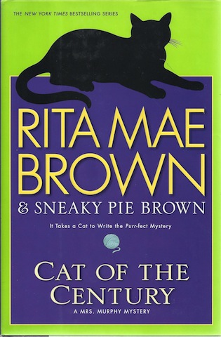 Image for Cat of the Century: A Mrs. Murphy Mystery (Mrs. Murphy Mysteries)