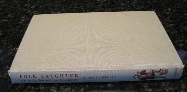 Image for Folk laughter on the American frontier by Boatright, Mody Coggin