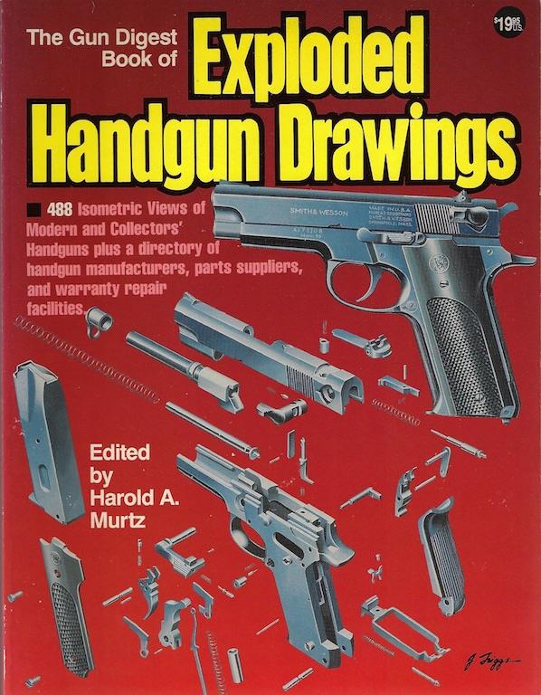 Image for The Gun Digest Book of Exploded Handgun Drawings