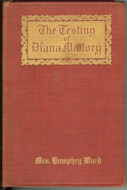 Image for The testing of Diana Mallory, by Ward, Humphry