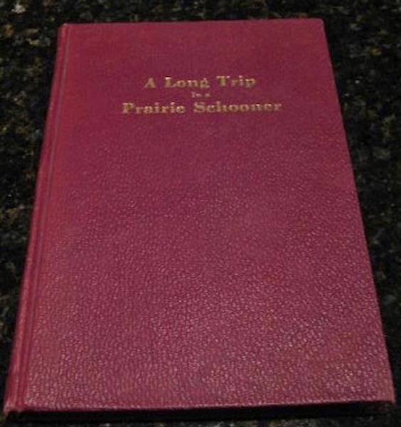 Image for A Long Trip in a Prairie Schooner