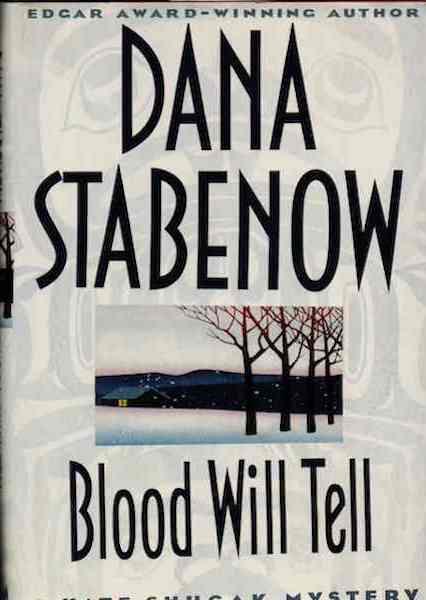Image for Blood Will Tell (Kate Shugak Mystery) by Stabenow, Dana