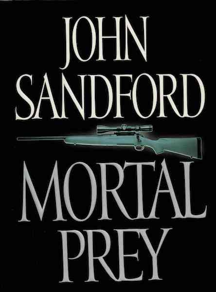 Image for Mortal Prey (Lucas Davenport Mysteries) by Sandford, John