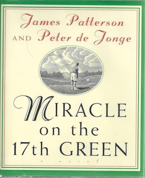 Image for Miracle on the 17th Green: A Novel