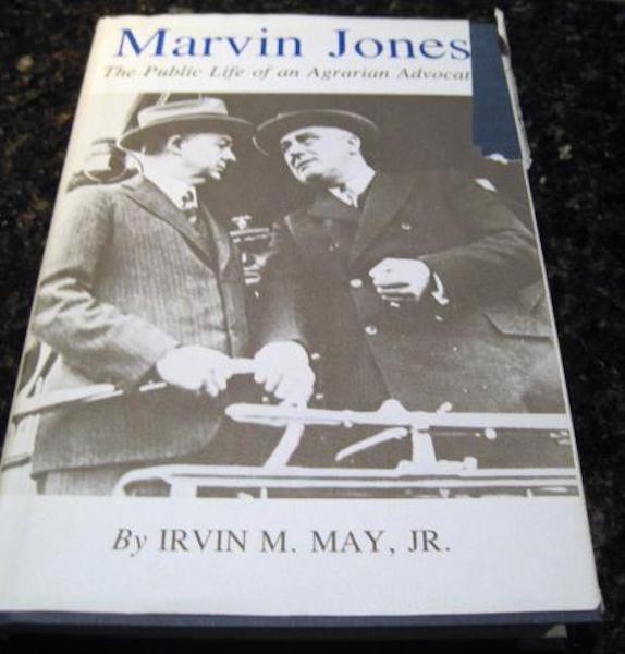 Image for Marvin Jones Public Life of Agrarian Advocate May