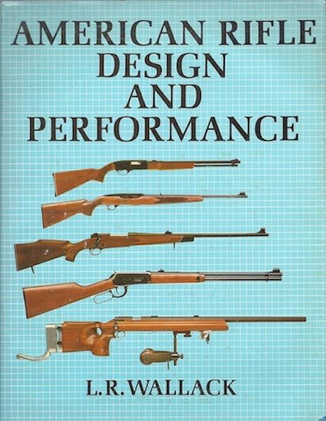Image for American Rifle Design and Performance