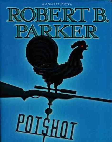 Image for Potshot (Spenser) by Parker, Robert B.