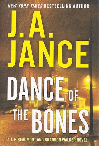 Image for Dance of the Bones: A J. P. Beaumont and Brandon Walker Novel