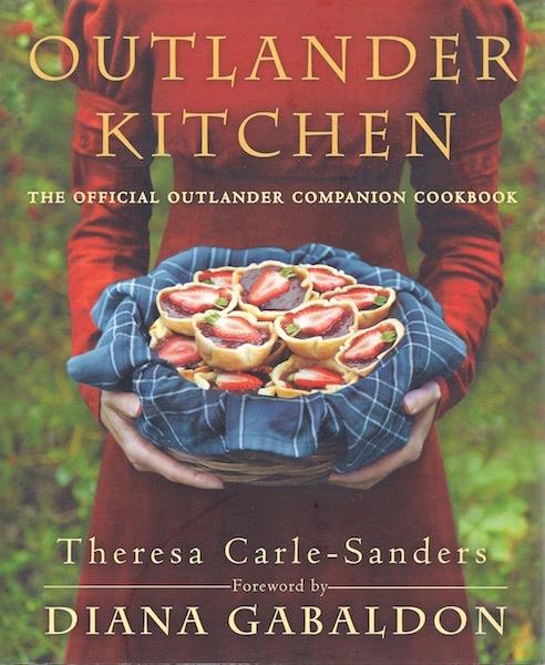 Outlander Kitchen: The Official Outlander Companion Cookbook SIGNED Image for Outlander Kitchen: The Official Outlander Companion Cookbook SIGNED