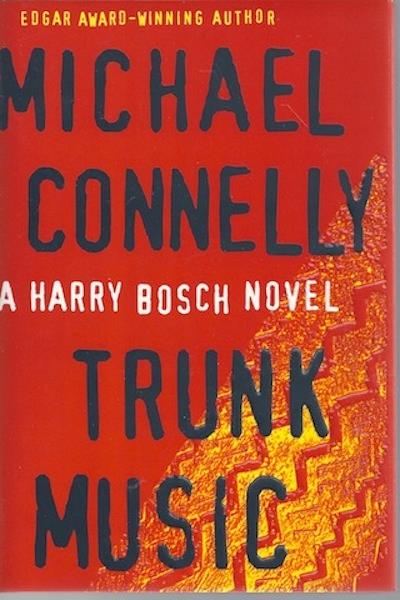 Image for Trunk Music (Harry Bosch) by Connelly, Michael