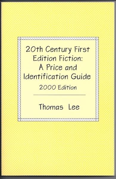 Image for 20th Century First Edition Fiction: A Price and Identification Guide