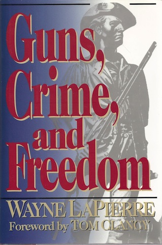 Image for Guns, Crime, and Freedom, Signed