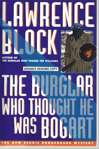 Image for The Burglar Who Thought He Was Bogart (Bernie Rhodenbarr Mystery)